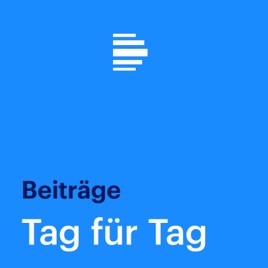 Tag für Tag Beiträge - Deutschlandfunk