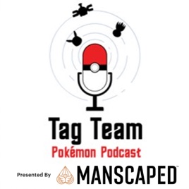 Tag Team Pokemon TCG Podcast