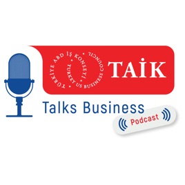 TAİK Talks Business