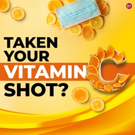 Taken your Vitamin C shot? | Listen Now
