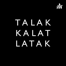 Talak, Kalat, at mga Latak