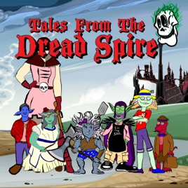 Tales From The Dread Spire