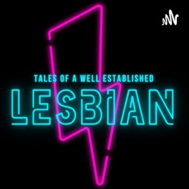 Tales of a Well Established Lesbian
