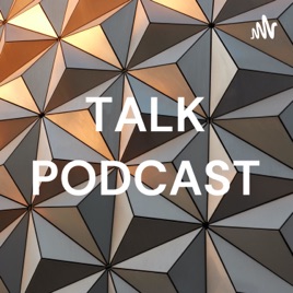 TALK PODCAST