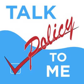 Talk Policy To Me