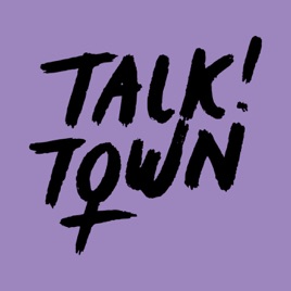 Talk Town Podcast