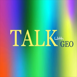 Talk with Geo
