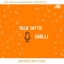 Talk With Ghilli