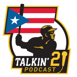 Talkin' 21 Podcast with Danny Torres