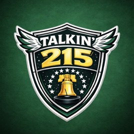 Talkin' 215 - Philly Sports Podcast