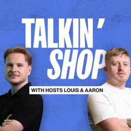 Talkin' Shop