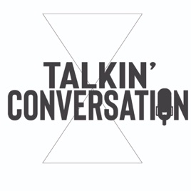 Talkin'Conversation