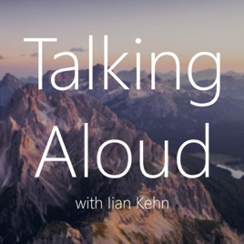 Talking Aloud with Iian Kehn