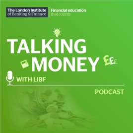 Talking money with LIBF Podcast