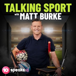 Talking Sport with Matt Burke