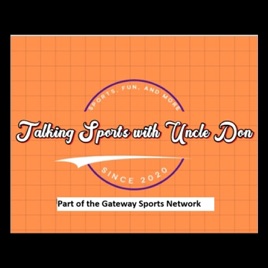 Talking Sports with Uncle Don
