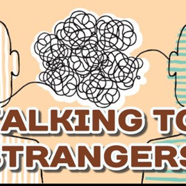 Talking to Strangers