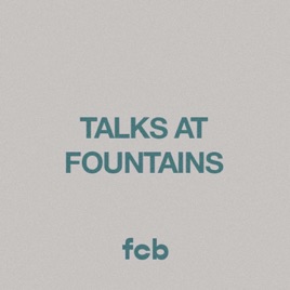 Talks At Fountains