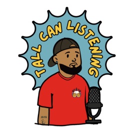 Tall Can Listening