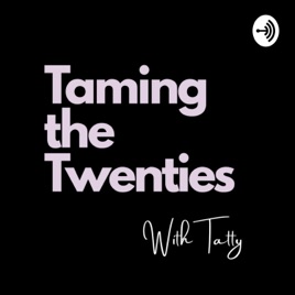 Taming The Twenties