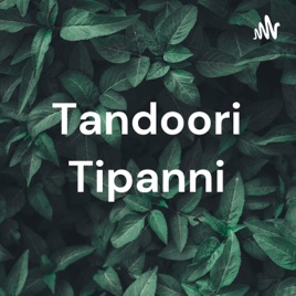 Tandoori Tipanni
