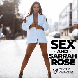Sex and Sarrah Rose