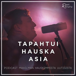 Tapahtui hauska asia
