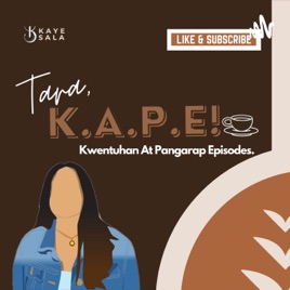 Tara, K.A.P.E! ☕