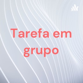 Tarefa em grupo