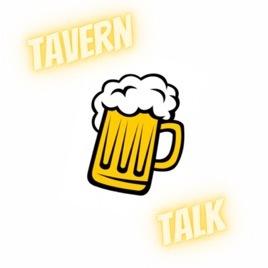 Tavern Talk