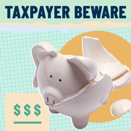 Taxpayer Beware