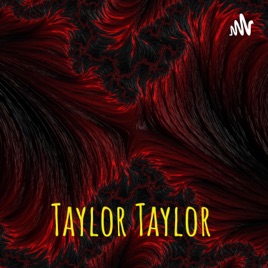 Taylor Taylor