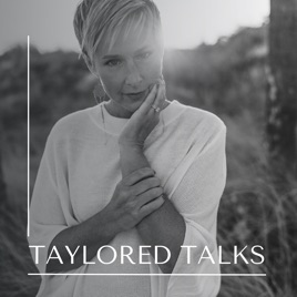 Taylored Talks