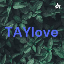 TAYlove