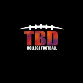 TBD College Football Podcast