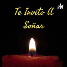 Te Invito A Soñar
