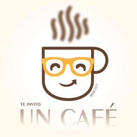 Te Invito un Café |- Desarrollo Personal, Autoayuda, Mente, Dudas, Inspiracion en Dosis Diaria