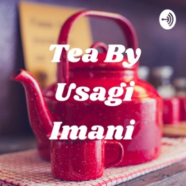 Tea By Usagi Imani
