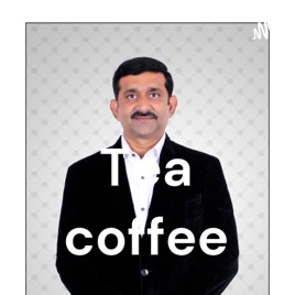 Tea coffee