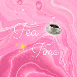 Tea Time ☕️