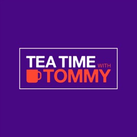 Tea Time With Tommy