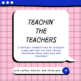 Teachin' the Teachers