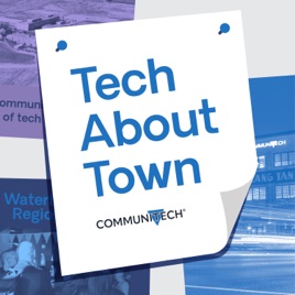 Tech About Town by Communitech