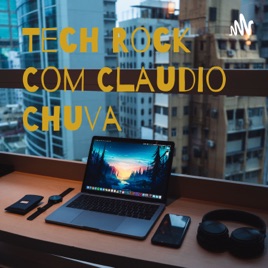 Tech Rock Com Claudio Chuva