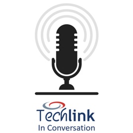 Techlink in Conversation