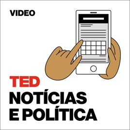 TEDTalks Notícias e Política