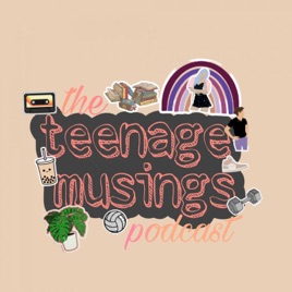 ➹teenage musings➷