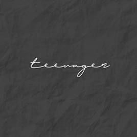 Teenager Podcast
