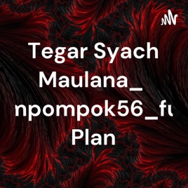 Tegar Syach Maulana_kelompompok56_future Plan