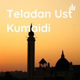 Teladan Ust Kumaidi